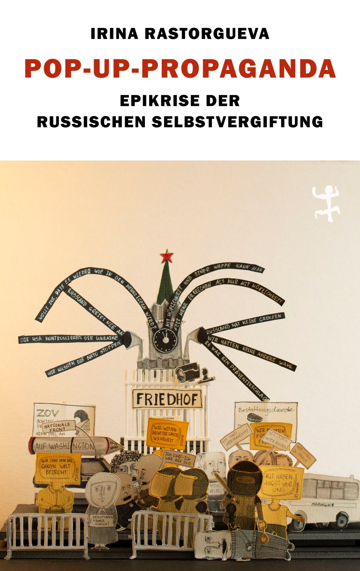 Coverabbildung von "Pop-up-Propaganda" von Irina Rastorgueva
